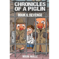 Chronicles of a Piglin Book 6 - Paperback