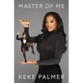 Master of Me: The Secret to Controlling Your Narrative - Hardcover