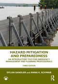 Hazard Mitigation and Preparedness: An Introductory Text for Emergency Management and Planning Professionals - Hardcover