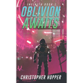 Oblivion Awaits (Infinita Book 1) - Paperback