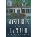 Mysteries of the Cape Cod - Paperback