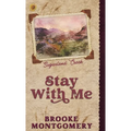 Stay With Me (Alternate Special Edition Cover) - Hardcover
