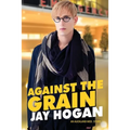 Against The Grain: An Auckland Med. Story - Paperback