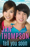 Tell You Soon: A Contemporary Christian Romance with Suspense - Paperback