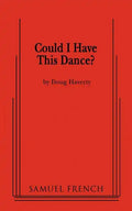 Could I Have This Dance? - Paperback