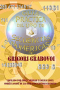 Guía Práctica del uso de las Secuencias Numéricas - Paperback