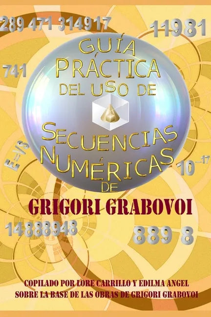 Guía Práctica del uso de las Secuencias Numéricas - Paperback
