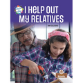 I Help Out My Relatives - Hardcover