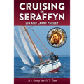 Cruising in Seraffyn: Tribute Edition - Paperback