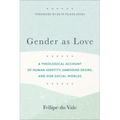 Gender as Love - Hardcover