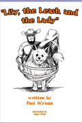 Lily, the Leash, and the Lady - Paperback