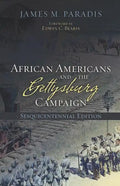 African Americans and the Gettysburg Campaign - Paperback