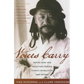 Voices Carry: Behind Bars and Backstage during China's Revolution and Reform - Paperback