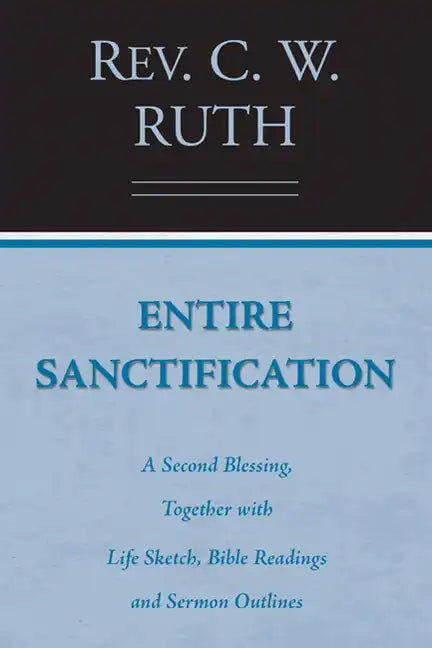 Entire Sanctification - Paperback