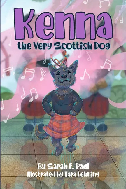 Kenna The Very Scottish Dog - Paperback