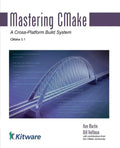 Mastering CMake - Paperback