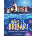 Miralos Brillar: Explorando los creadores de la bioluminiscencia - Paperback