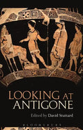 Looking at Antigone - Paperback