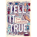 Tell It True - Paperback