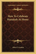 How to Celebrate Hanukah at Home - Paperback