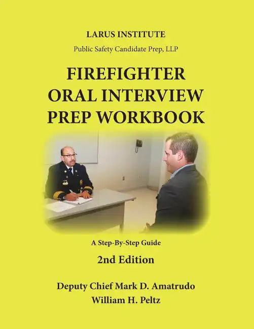 Firefighter Oral Interview Prep Workbook - Paperback
