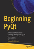 Beginning Pyqt: A Hands-On Approach to GUI Programming with Pyqt6 - Paperback