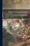 New Canadian Geography - Paperback