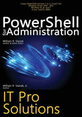 PowerShell for Administration: IT Pro Solutions - Paperback