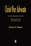 Christ Our Advocate - Paperback