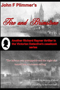 Fire and Brimstone: Another Richard Rayner thriller in the Victorian Detective's Casebook series - Paperback