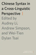 Chinese Syntax in a Cross-Linguistic Perspective - Paperback