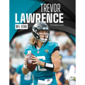 Trevor Lawrence: NFL Star - Library Binding