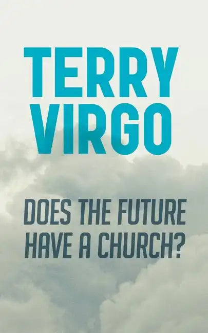 Does the Future Have a Church? - Paperback