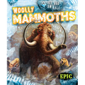 Woolly Mammoths - Library Binding