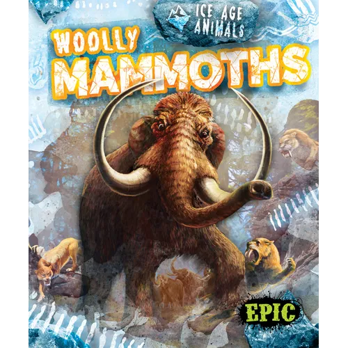 Woolly Mammoths - Library Binding