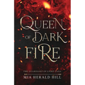 Queen of Dark Fire: An Epic Fantasy Novel - Paperback