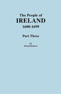 People of Ireland, 1600-1699. Part Three - Paperback