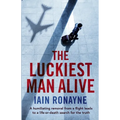 The Luckiest Man Alive - Paperback