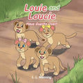 Louie and Loucie: Have Guests Over! - Paperback