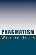 Pragmatism - Paperback