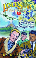 Lance Star and The Crown of Gengis Kai - Paperback