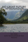 No Great Future Attainment - Paperback