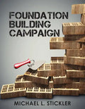 Foundation Building Campaign: Second Edition - Paperback