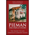 Pieman - The Papa D Story: The Secret To Life Through Comfort Foods - Paperback