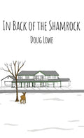 In Back of the Shamrock - Hardcover