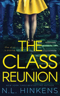 The Class Reunion: A psychological suspense thriller - Paperback