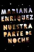 Nuestra Parte de Noche / Our Share of Night: A Novel - Paperback