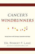 Cancer's WindRunners - Paperback