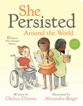 She Persisted Around the World: 13 Women Who Changed History - Board Book