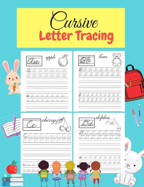 Cursive Letter Tracing: Learn Cursive Alphabet Letters.Cursive writing practice book for kids Handwriting workbook for beginners. - Paperback